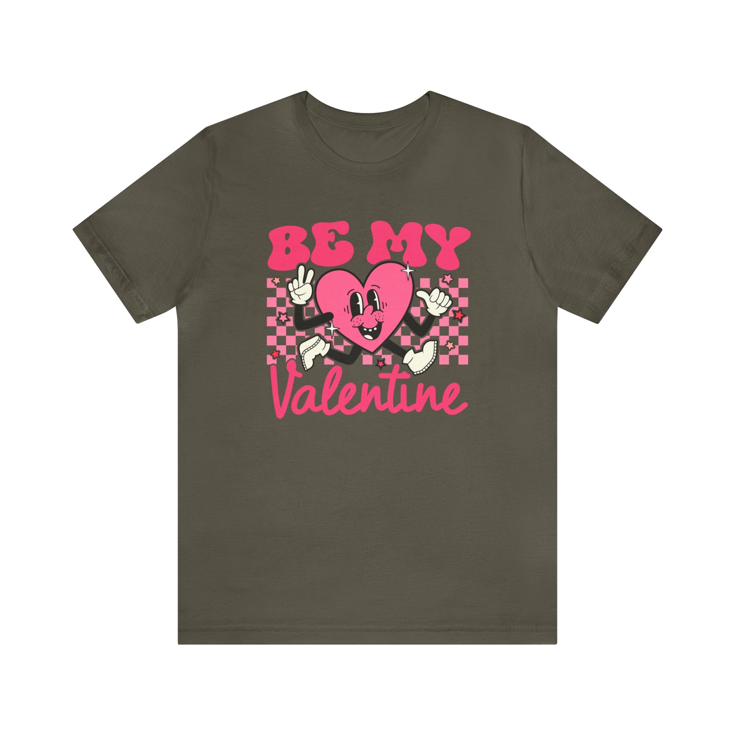"Be My Valentine!" Unisex Jersey Short Sleeve Tee