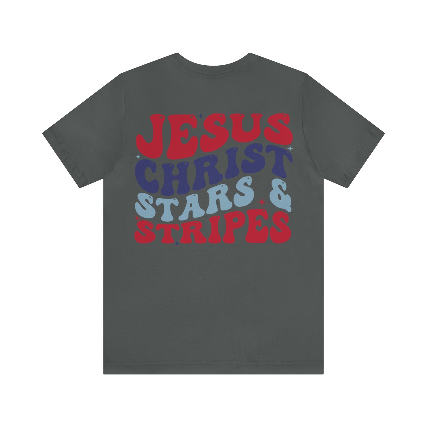 "Jesus Christ Stars and Stripes" (Front and Back Design) Unisex Jersey Short Sleeve Tee