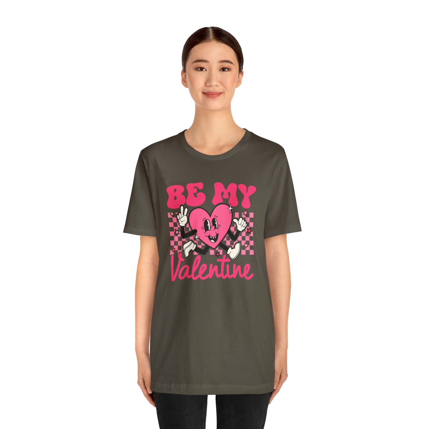 "Be My Valentine!" Unisex Jersey Short Sleeve Tee
