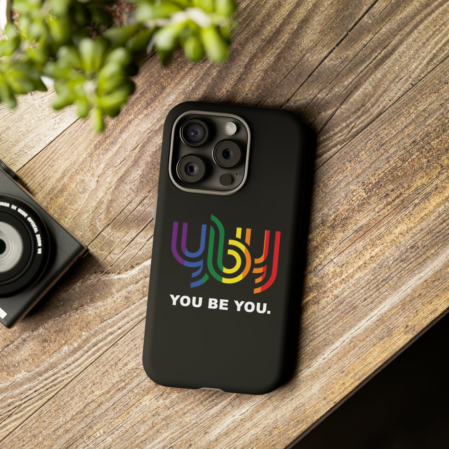 You Be You Apple iPhone Tough Cases
