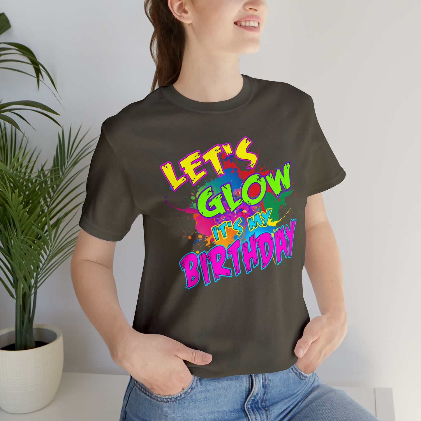 Let's Glow It's My Birthday T-Shirt