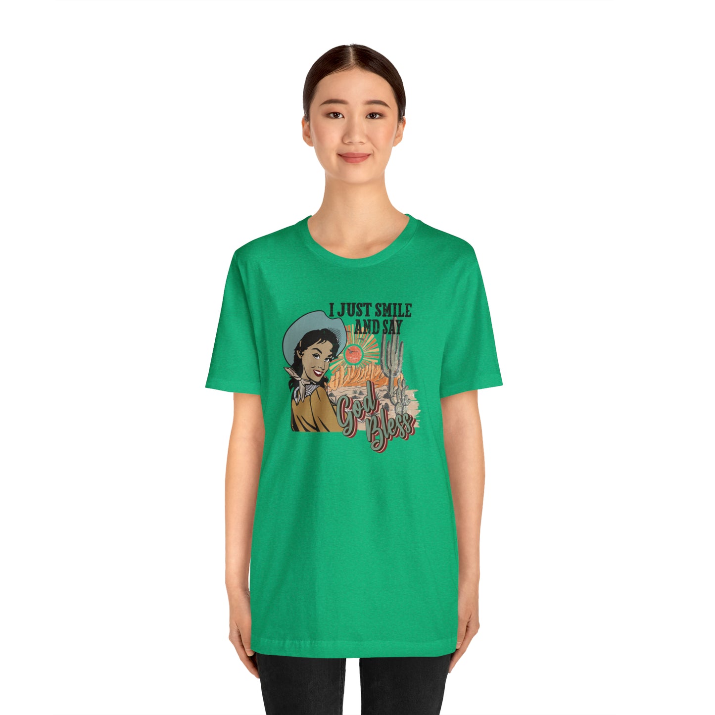Vintage I just Smile and Say God Bless Unisex Jersey Short Sleeve Tee