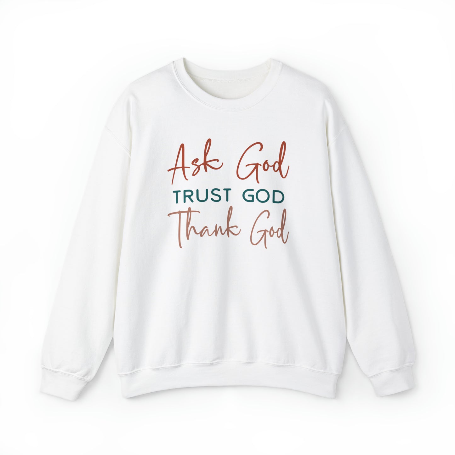 Ask God Trust God Thank God Boho Color Print Heavy Blend™ Crewneck Sweatshirt