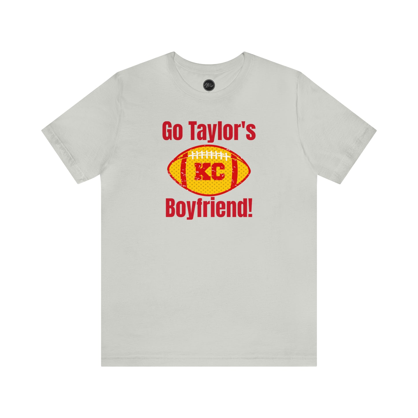 Go Taylor's Boyfriend Swift Kelce Shirt Bella Jersey Short Sleeve Tee (Unisex) - Front and Back Design