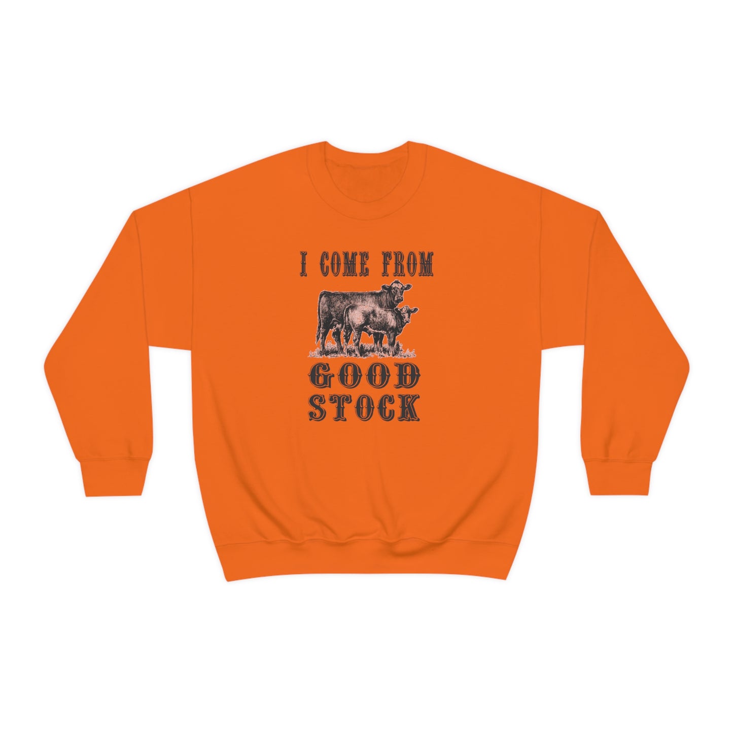 "I come from Good Stock" - Unisex Heavy Blend™ Crewneck Sweatshirt