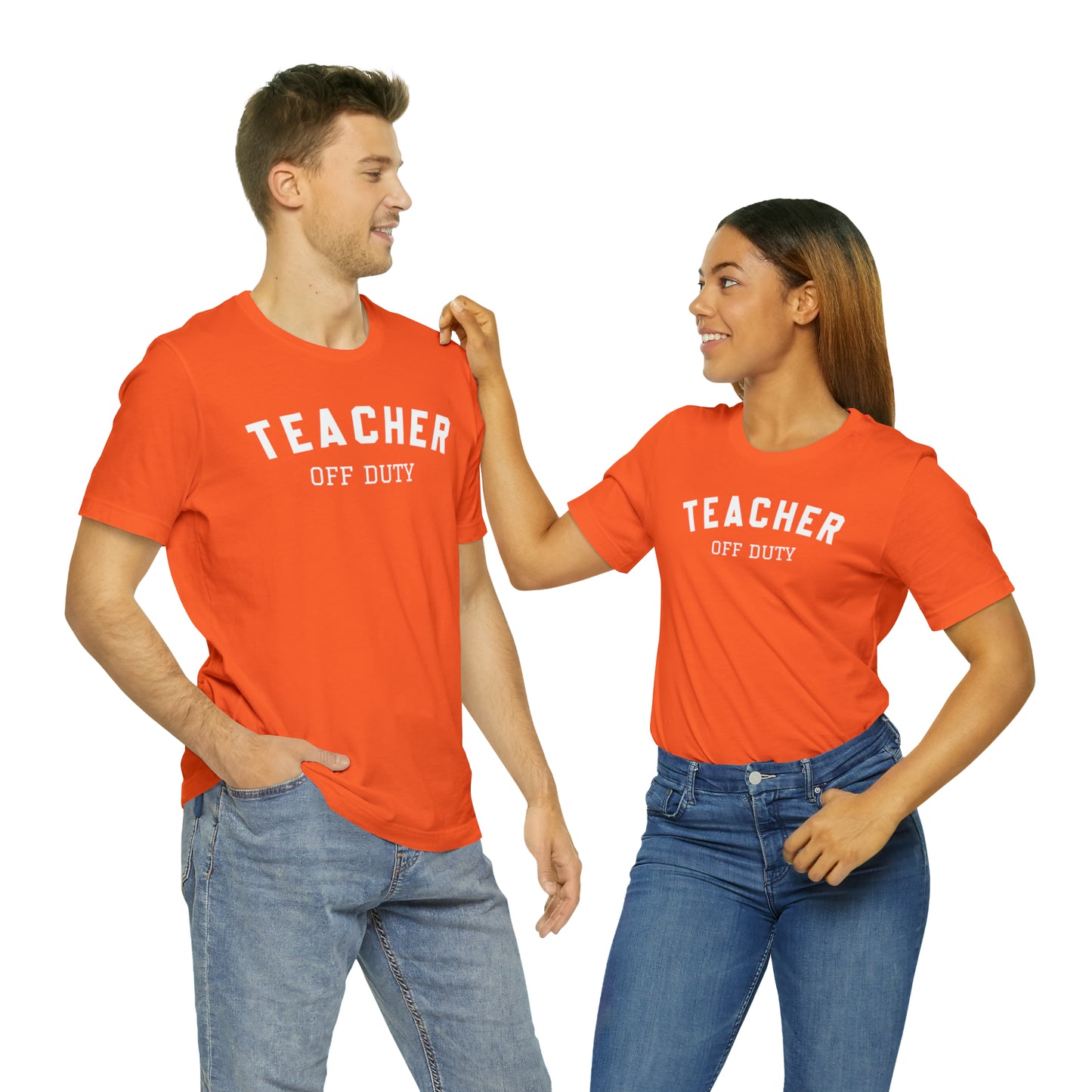 "Teacher Off-Duty" Unisex Jersey Short Sleeve Tee