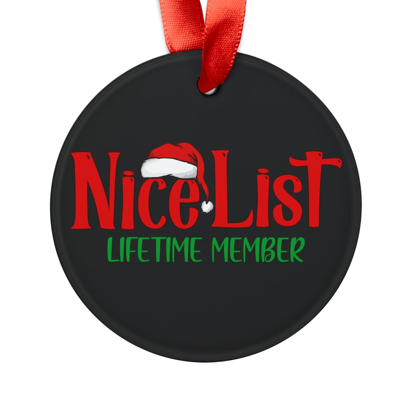 Nice List Lifetime Member Christmas Holiday Ornament with Ribbon - light blue