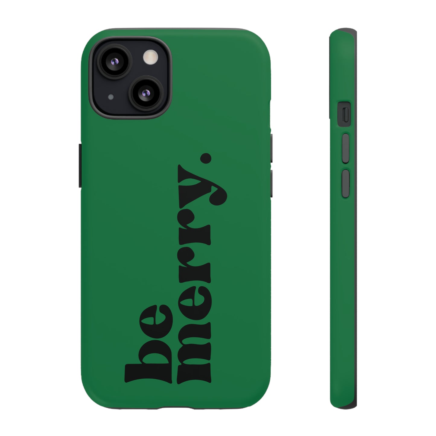 be merry Christmas/ Holiday Apple iPhone Tough Cases