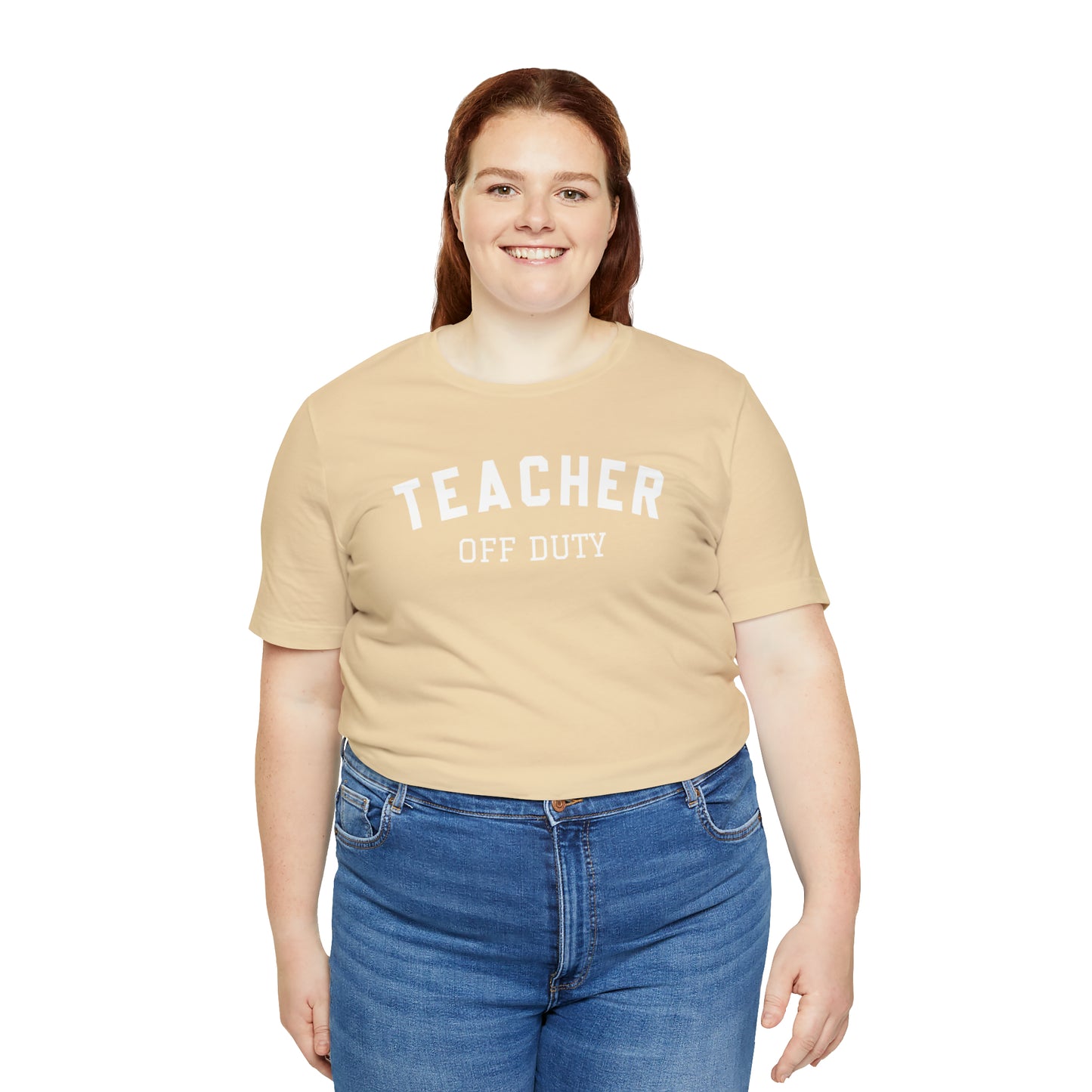 "Teacher Off-Duty" Unisex Jersey Short Sleeve Tee