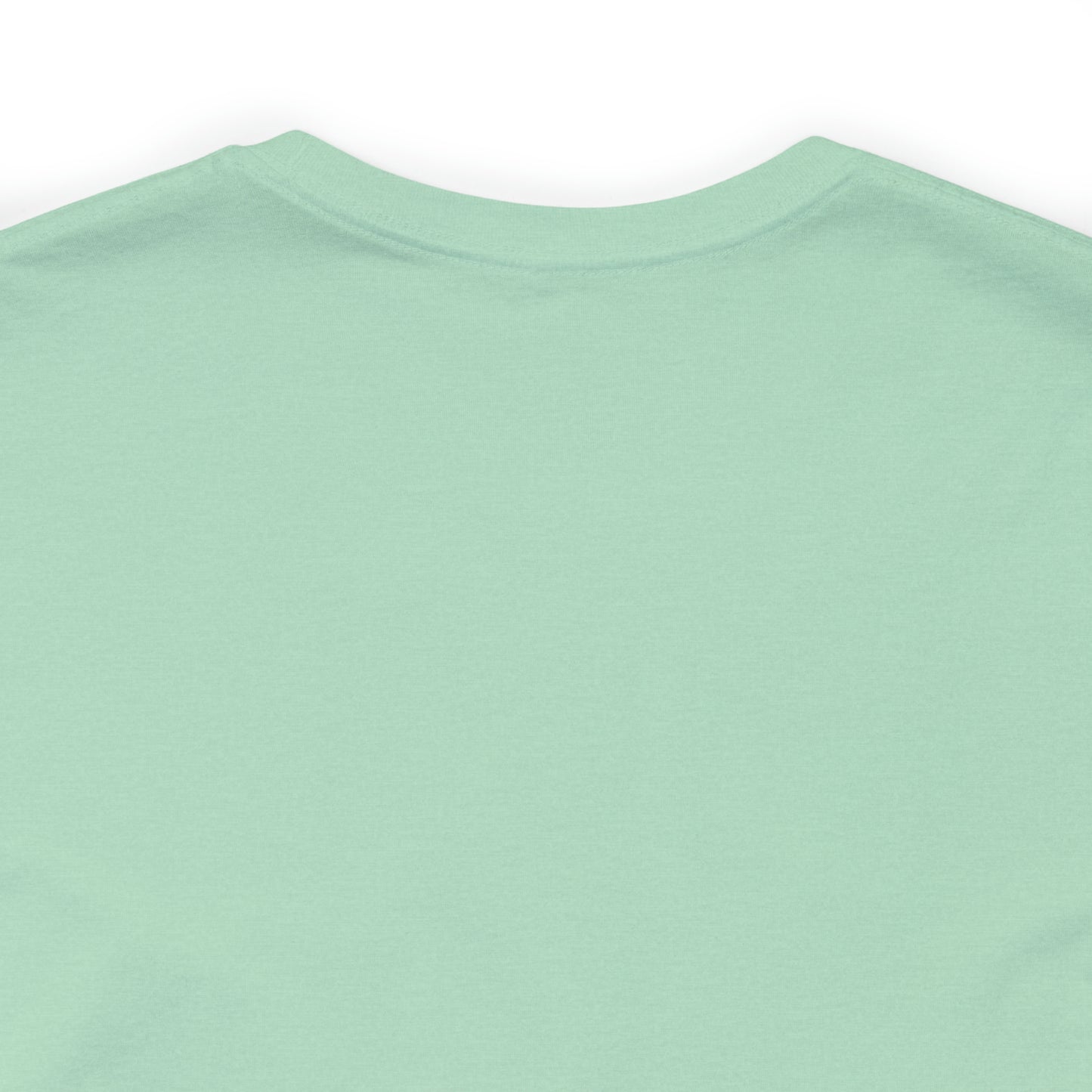 "Be a Fruit Loop in a World of Cheerios" - Bella Jersey Short Sleeve Tee (Unisex)
