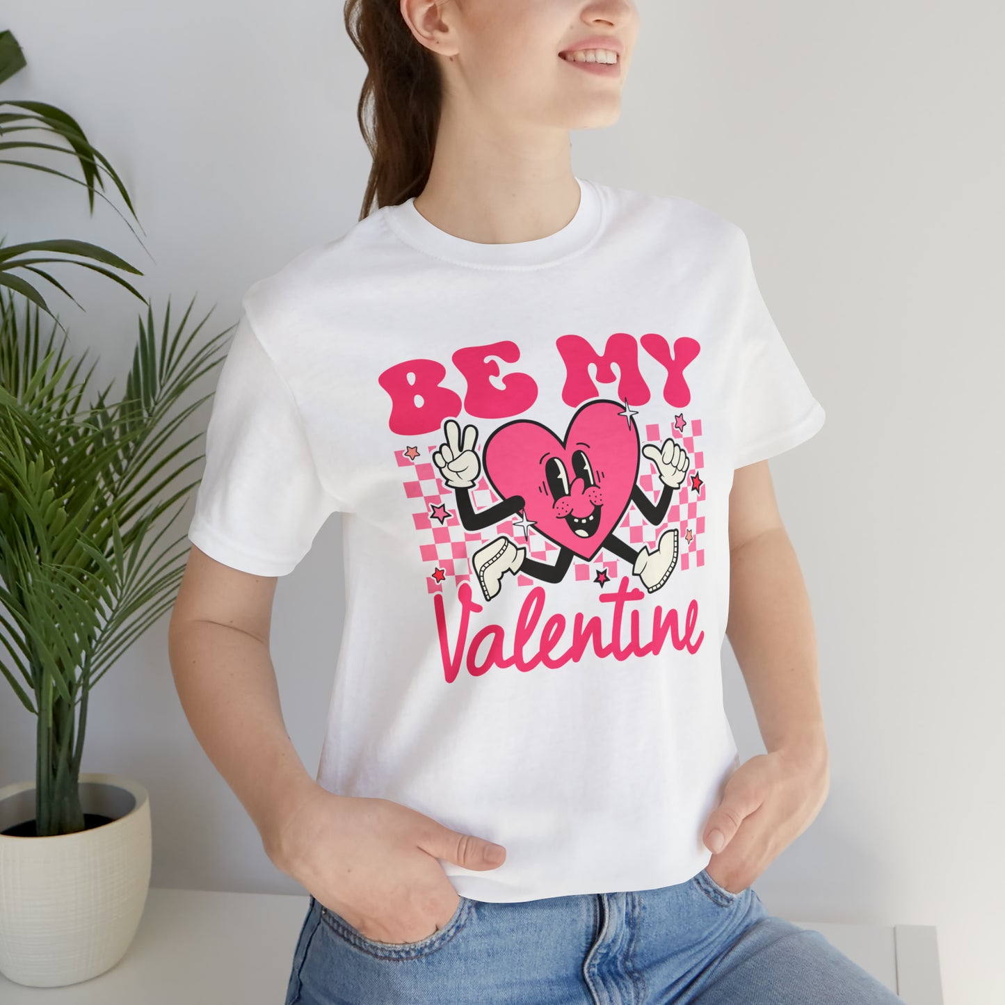 "Be My Valentine!" Unisex Jersey Short Sleeve Tee