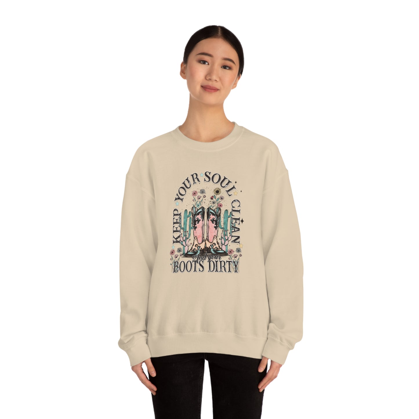 "Keep Your Soul Clean and Your Boots Dirty" - Unisex Heavy Blend™ Crewneck Sweatshirt