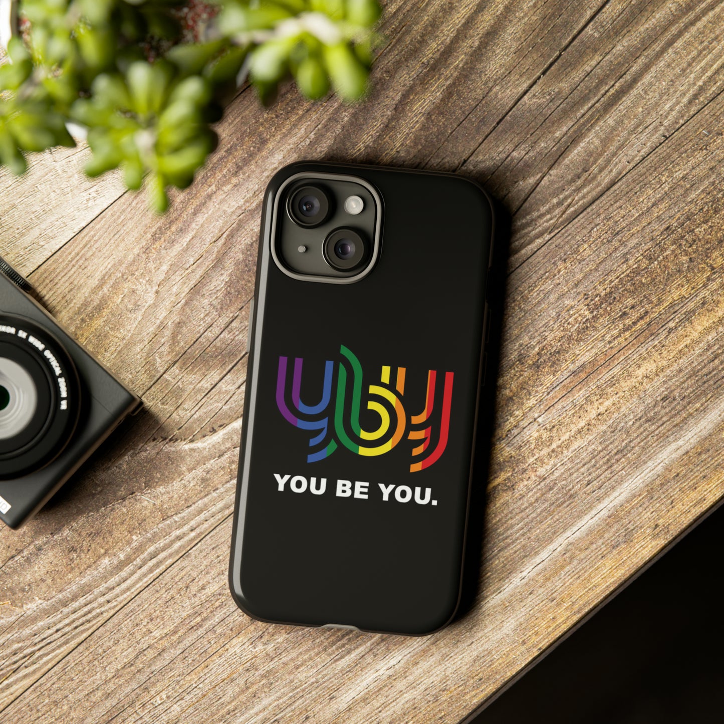You Be You Apple iPhone Tough Cases