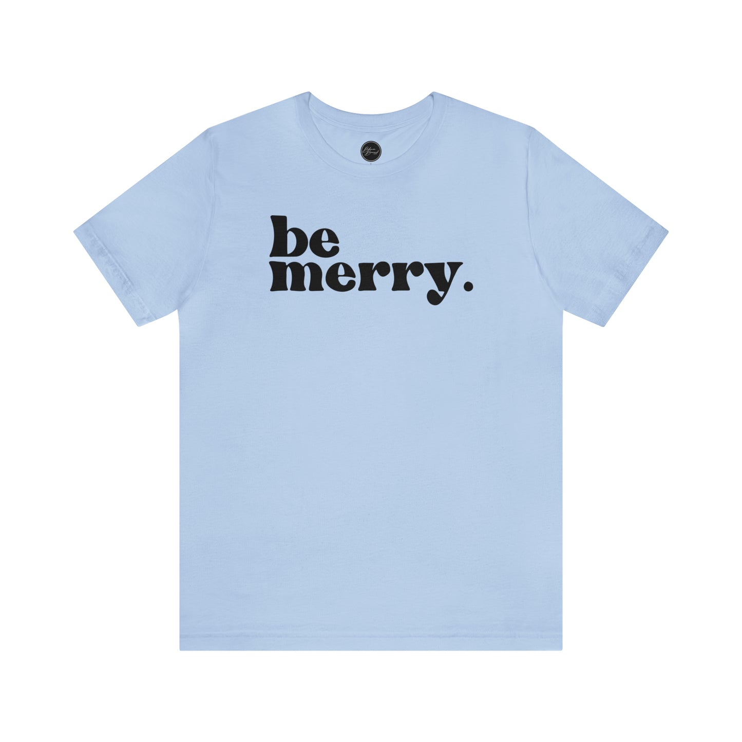 Be Merry Christmas/ Holiday Bella Jersey Short Sleeve Tee (Unisex)