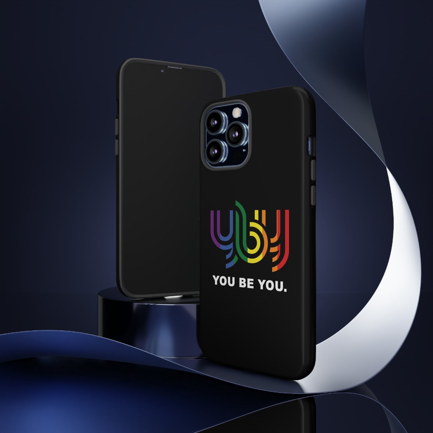 You Be You Apple iPhone Tough Cases