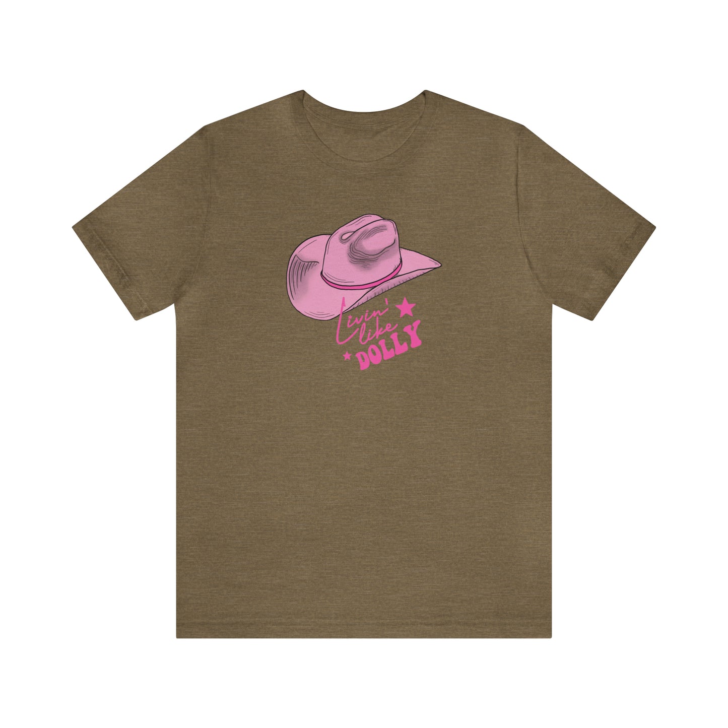 "Live Like Dolly" Unisex Jersey Short Sleeve Tee