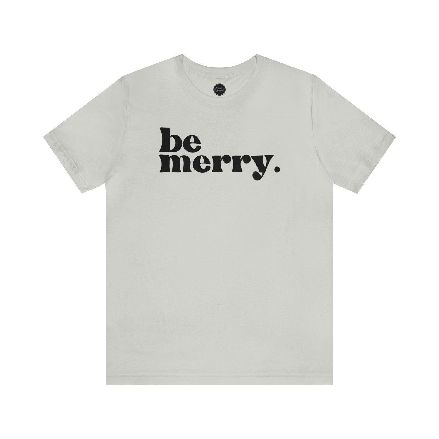 Be Merry Christmas/ Holiday Bella Jersey Short Sleeve Tee (Unisex)
