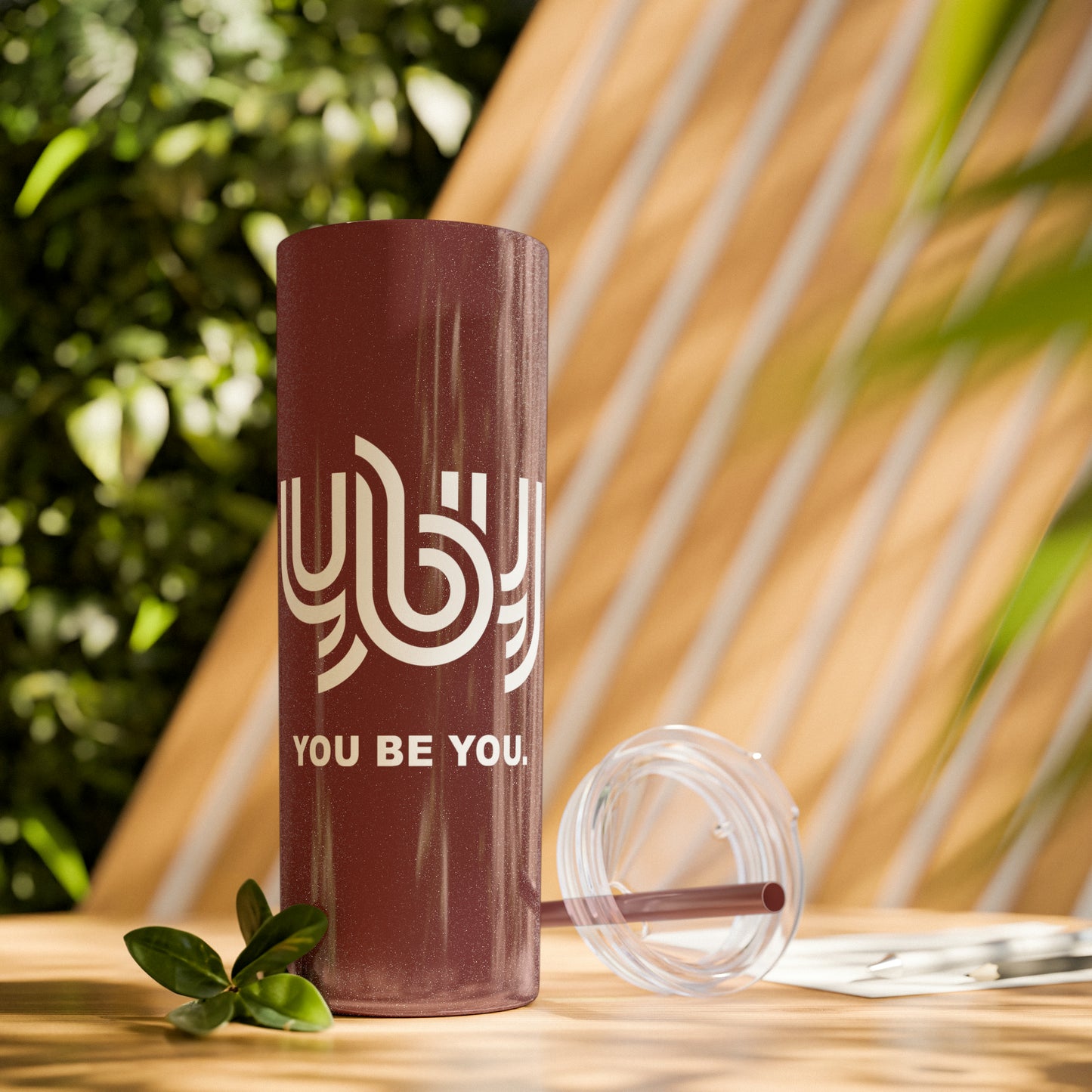 You Be You Skinny Tumbler with Straw, 20oz