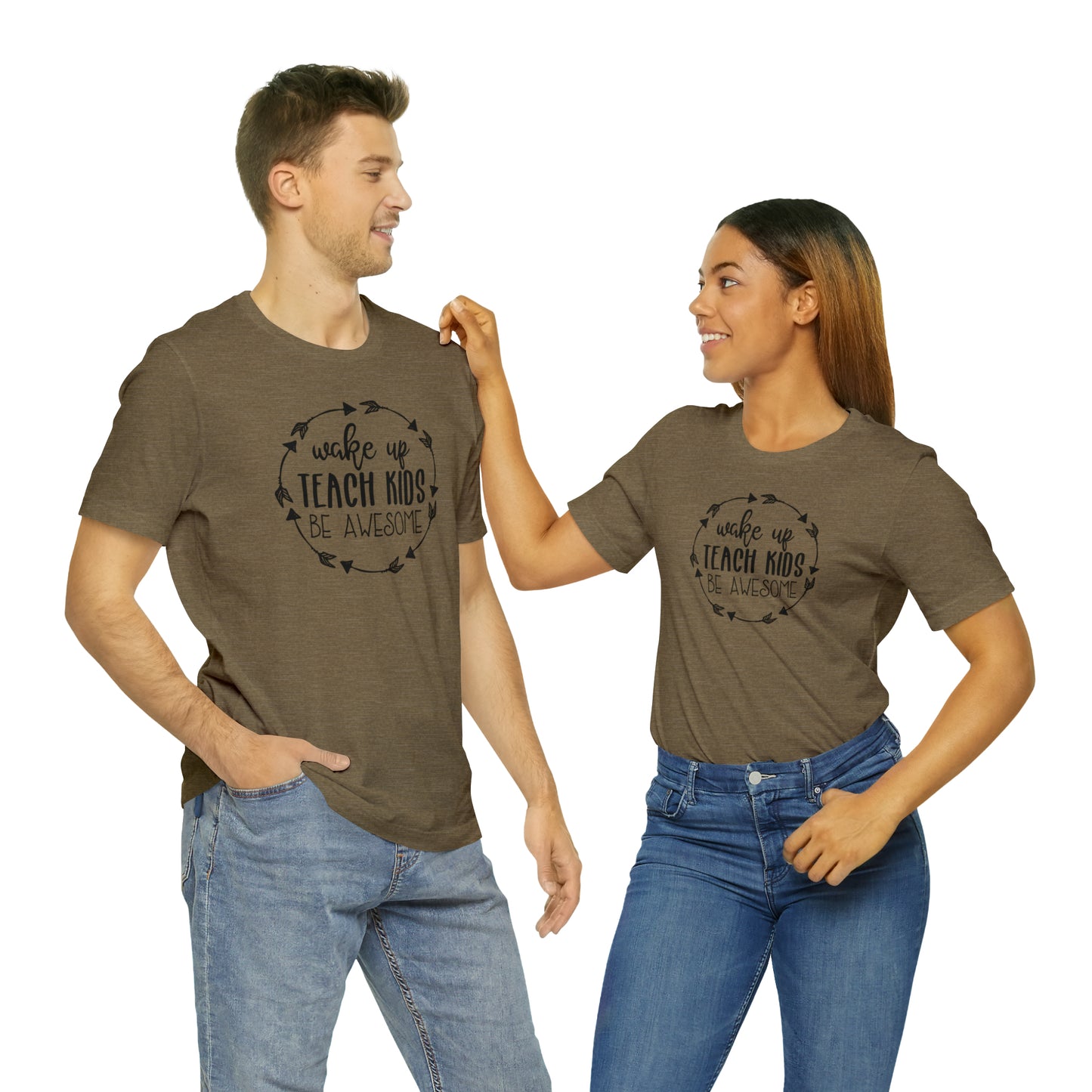 Wake Up, Teach Kids, Be Awesome Teacher T-Shirt
