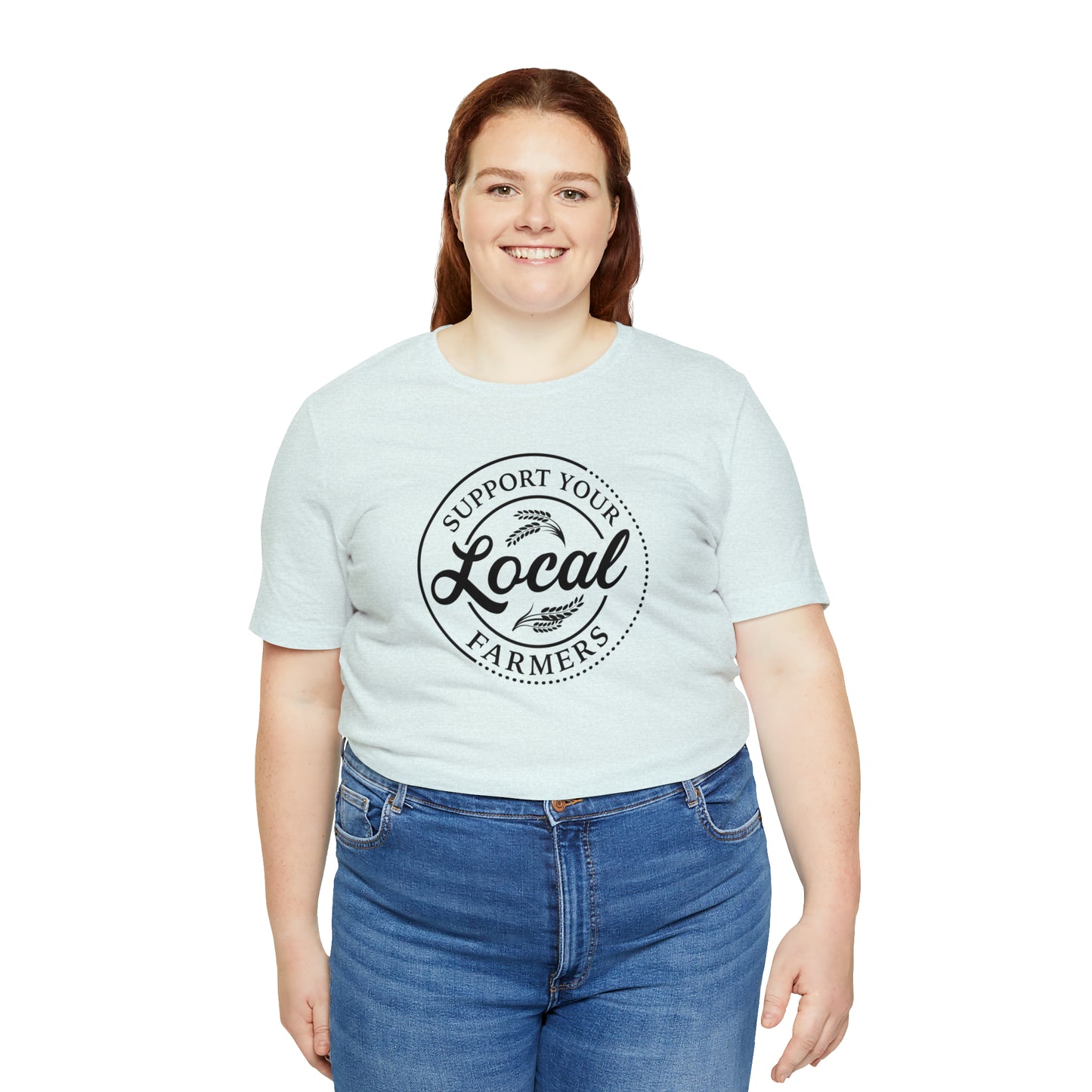 Support Your Local Farmers" Unisex Jersey Short Sleeve Tee