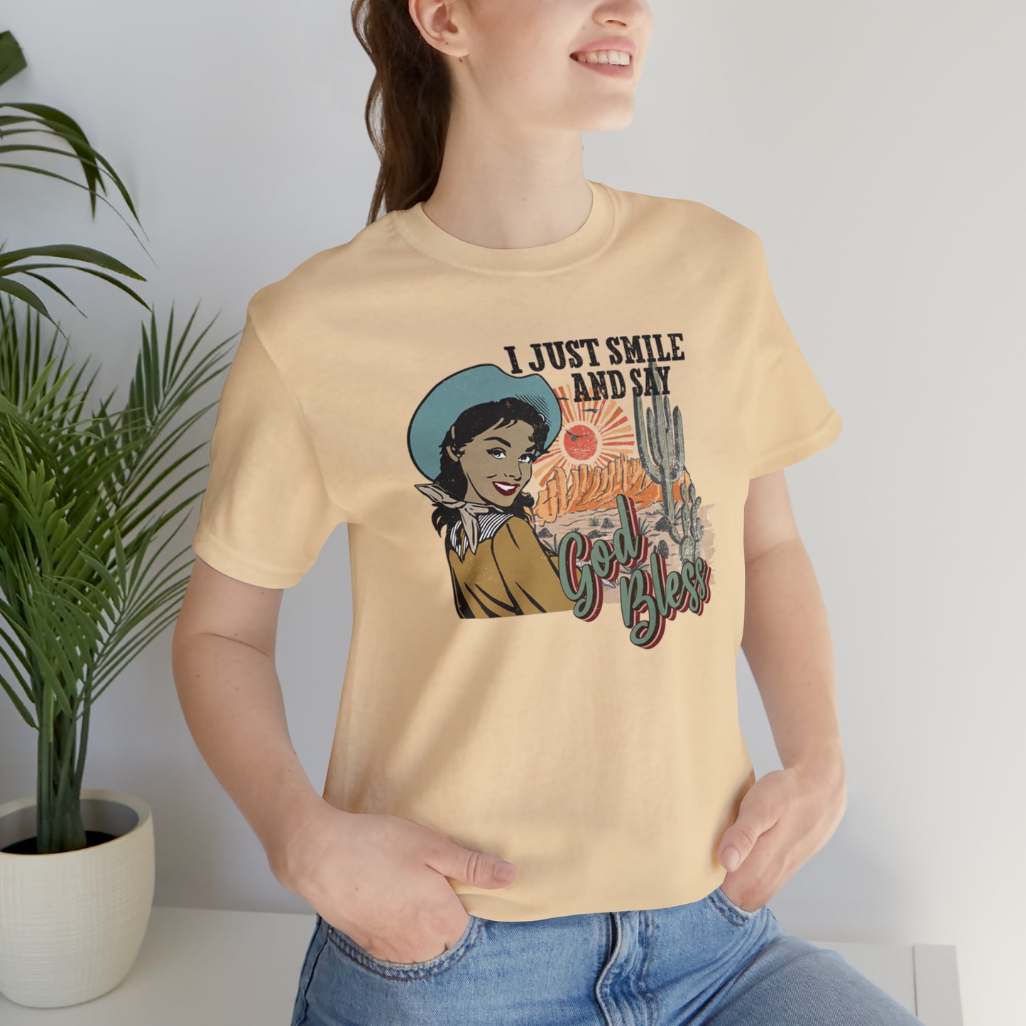 Vintage I just Smile and Say God Bless Unisex Jersey Short Sleeve Tee