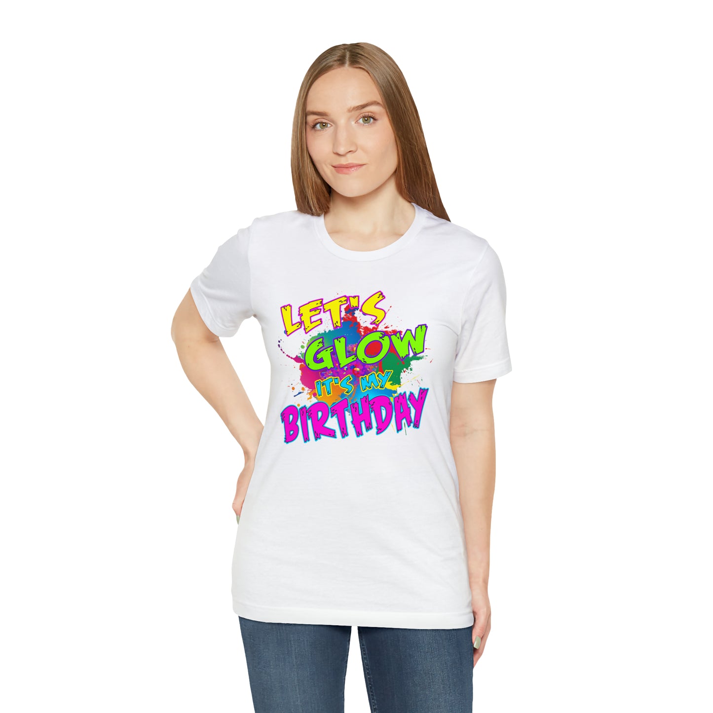 Let's Glow It's My Birthday T-Shirt
