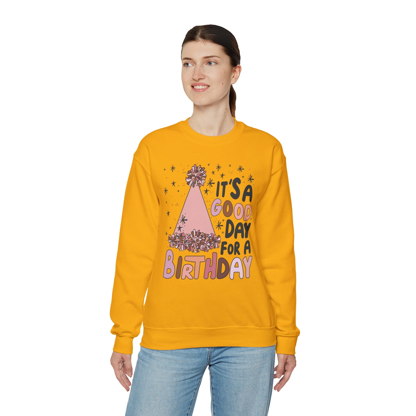 It's a Good Day for a Birthday Heavy Blend™ Crewneck Sweatshirt