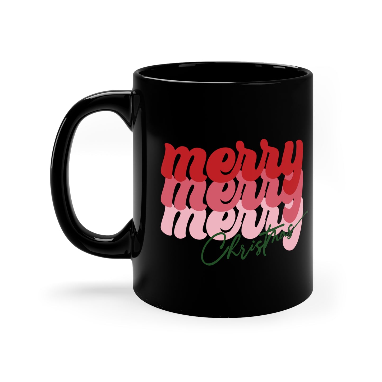 Merry Merry Merry Christmas 11oz Black Mug