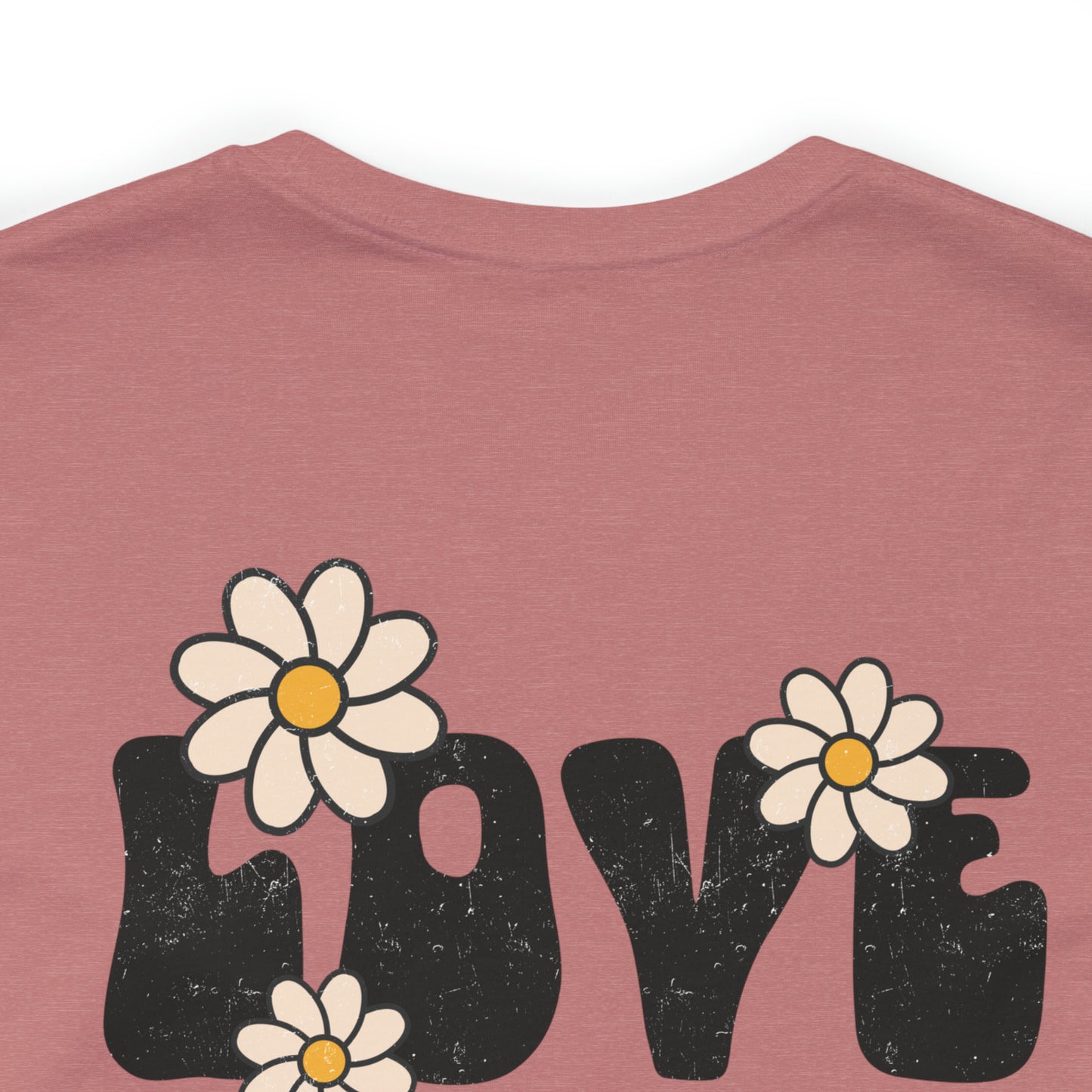 Distressed Daisy Love Like Jesus - Front and Back Design - T-Shirt