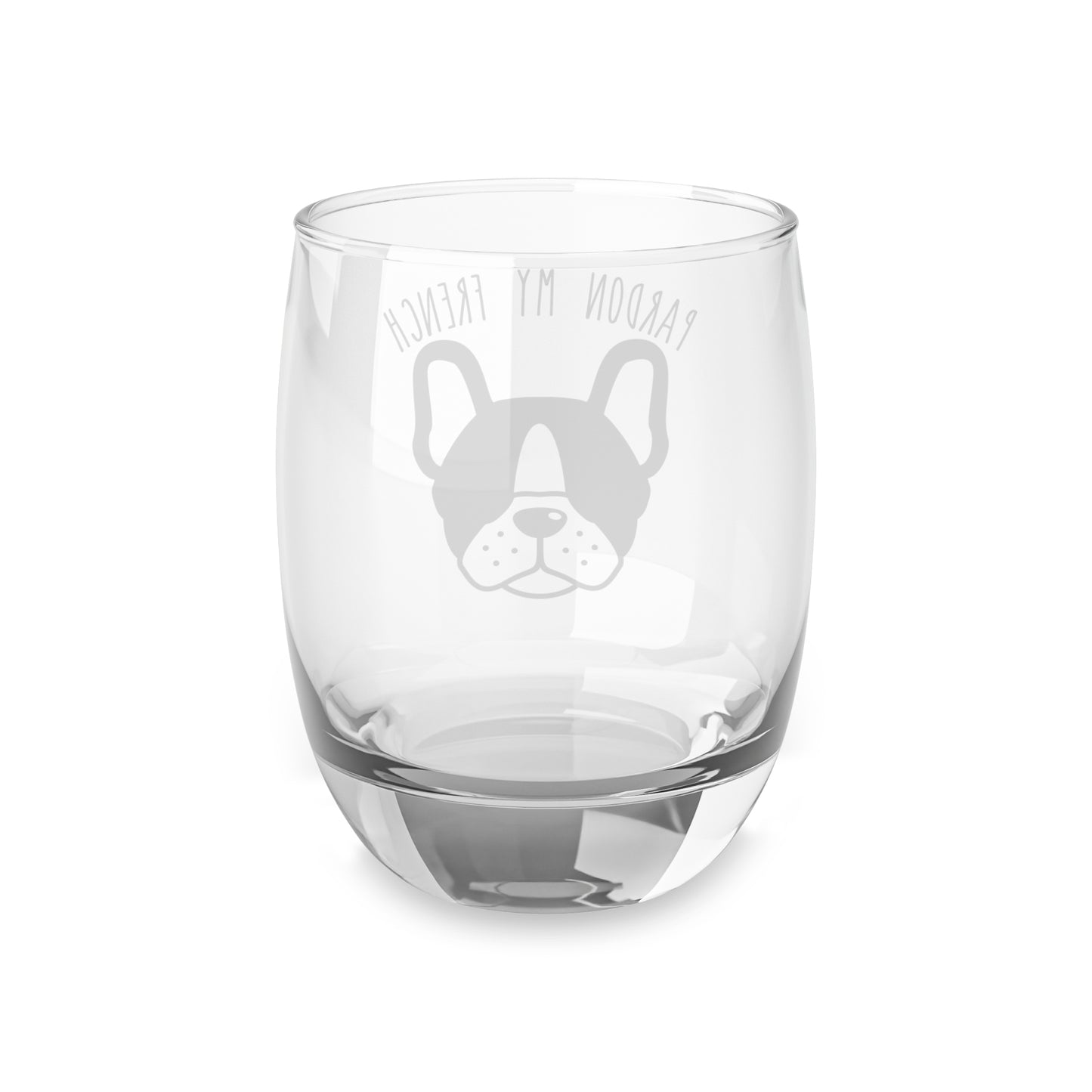 Pardon My French Whiskey Glass