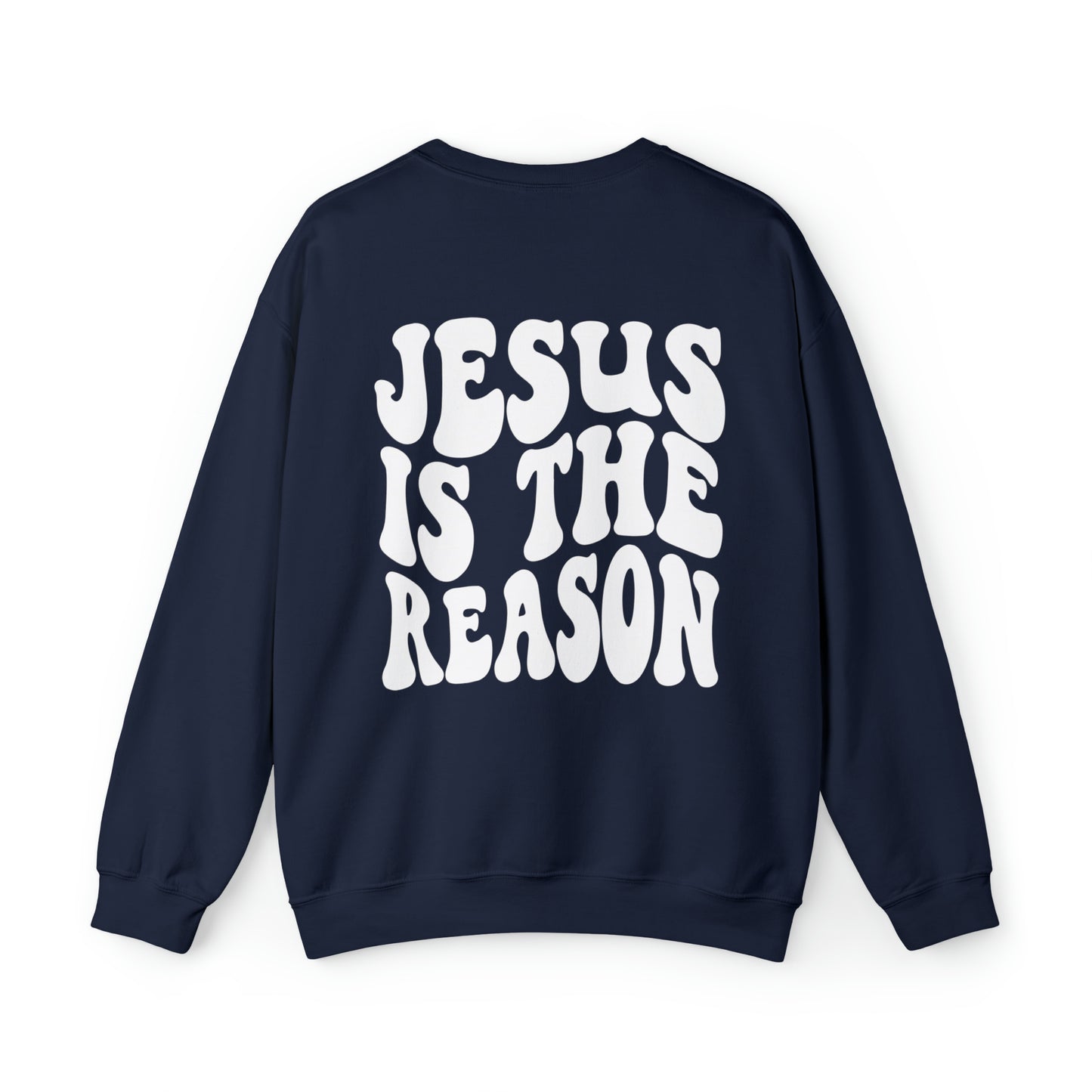 Jesus is the Reason Front & Back Design White Logo Unisex Heavy Blend™ Crewneck Sweatshirt