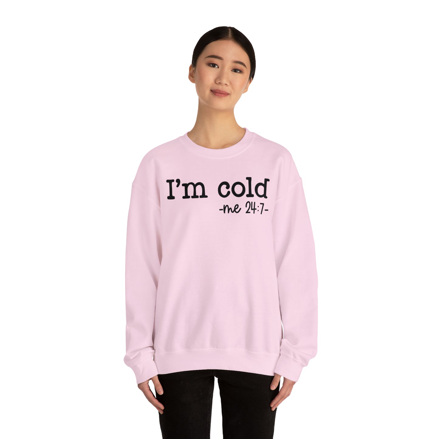 "I'm Cold 24:7" Black Logo Unisex Heavy Blend™ Crewneck Sweatshirt