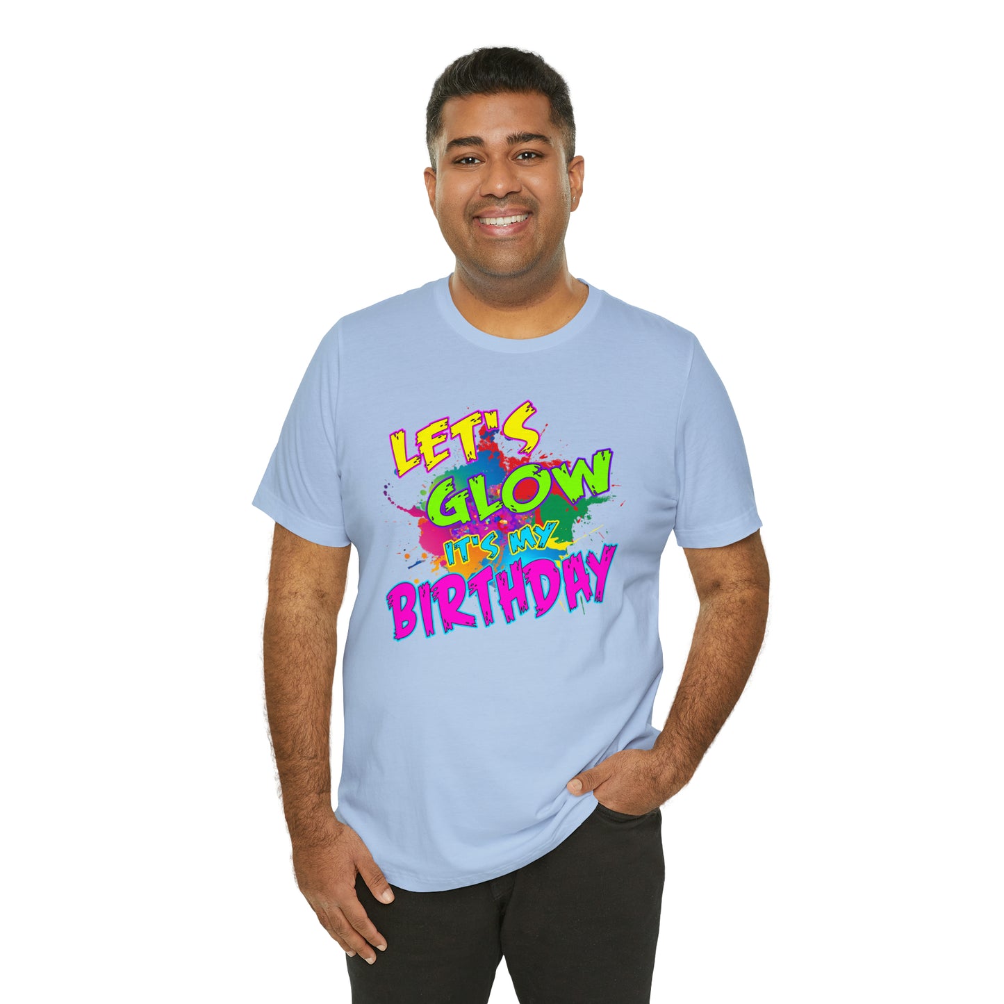 Let's Glow It's My Birthday T-Shirt