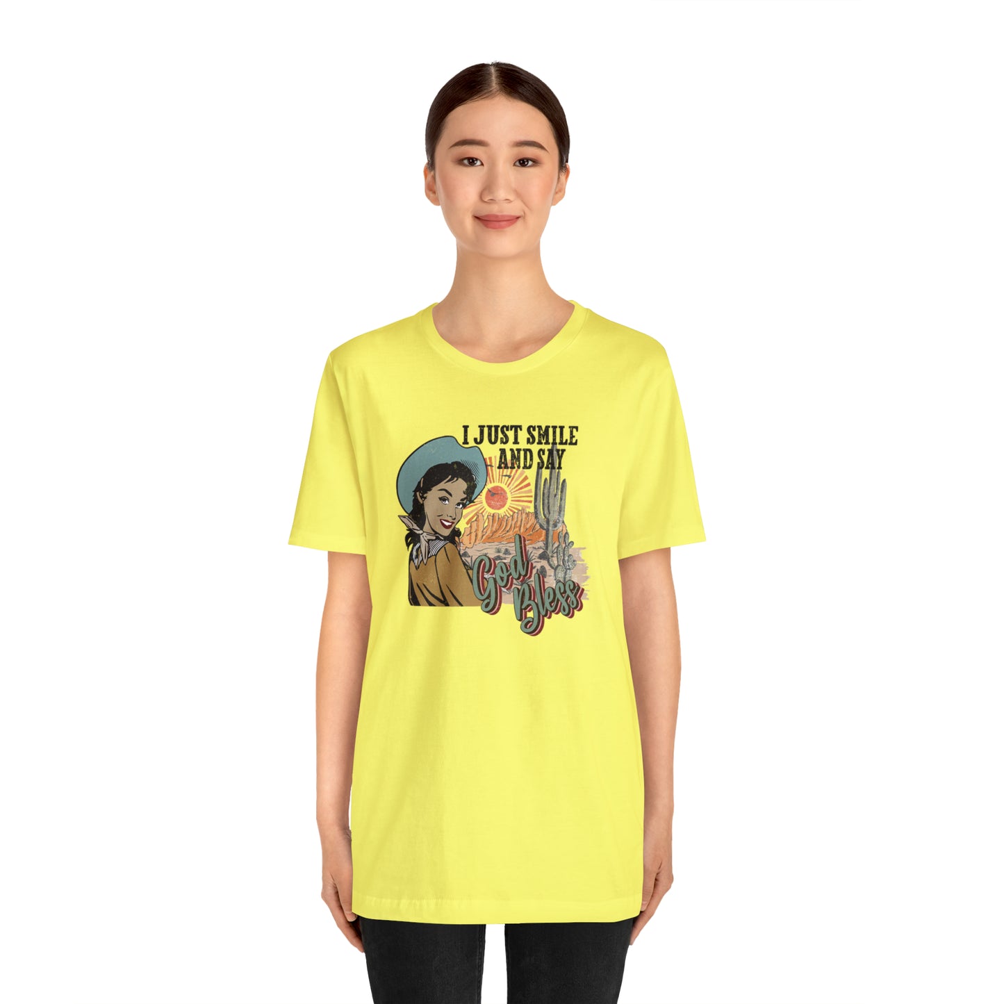 Vintage I just Smile and Say God Bless Unisex Jersey Short Sleeve Tee