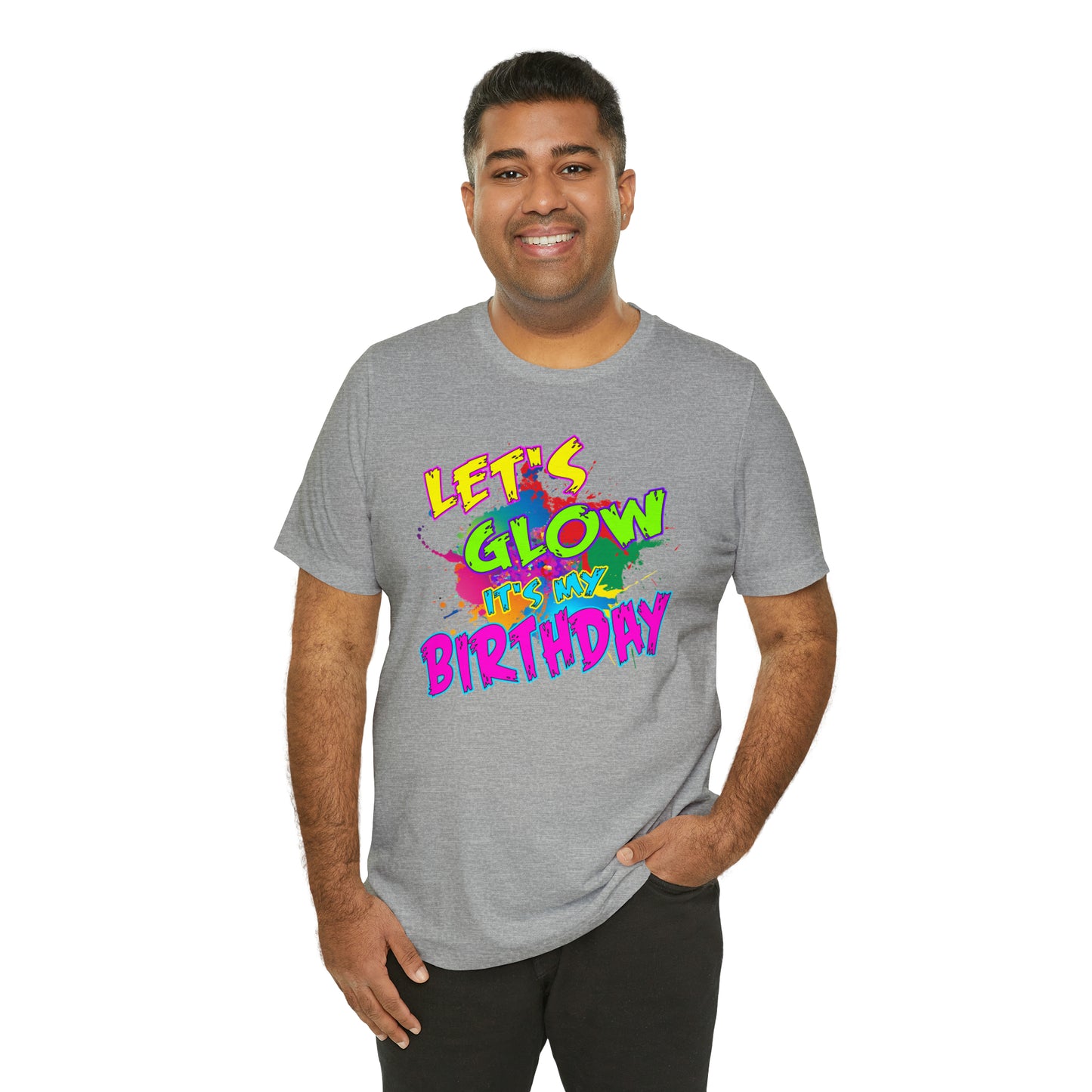 Let's Glow It's My Birthday T-Shirt