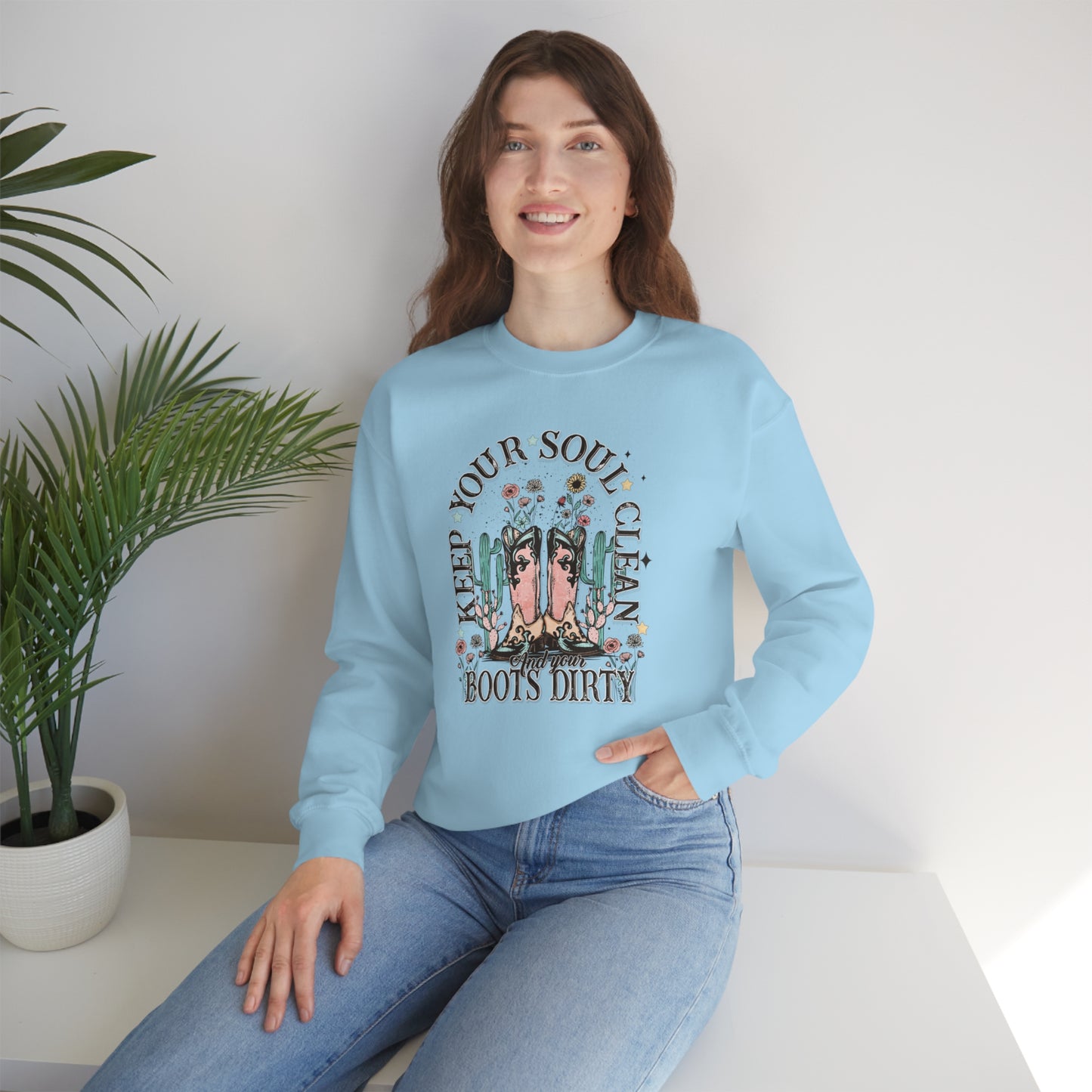 "Keep Your Soul Clean and Your Boots Dirty" - Unisex Heavy Blend™ Crewneck Sweatshirt