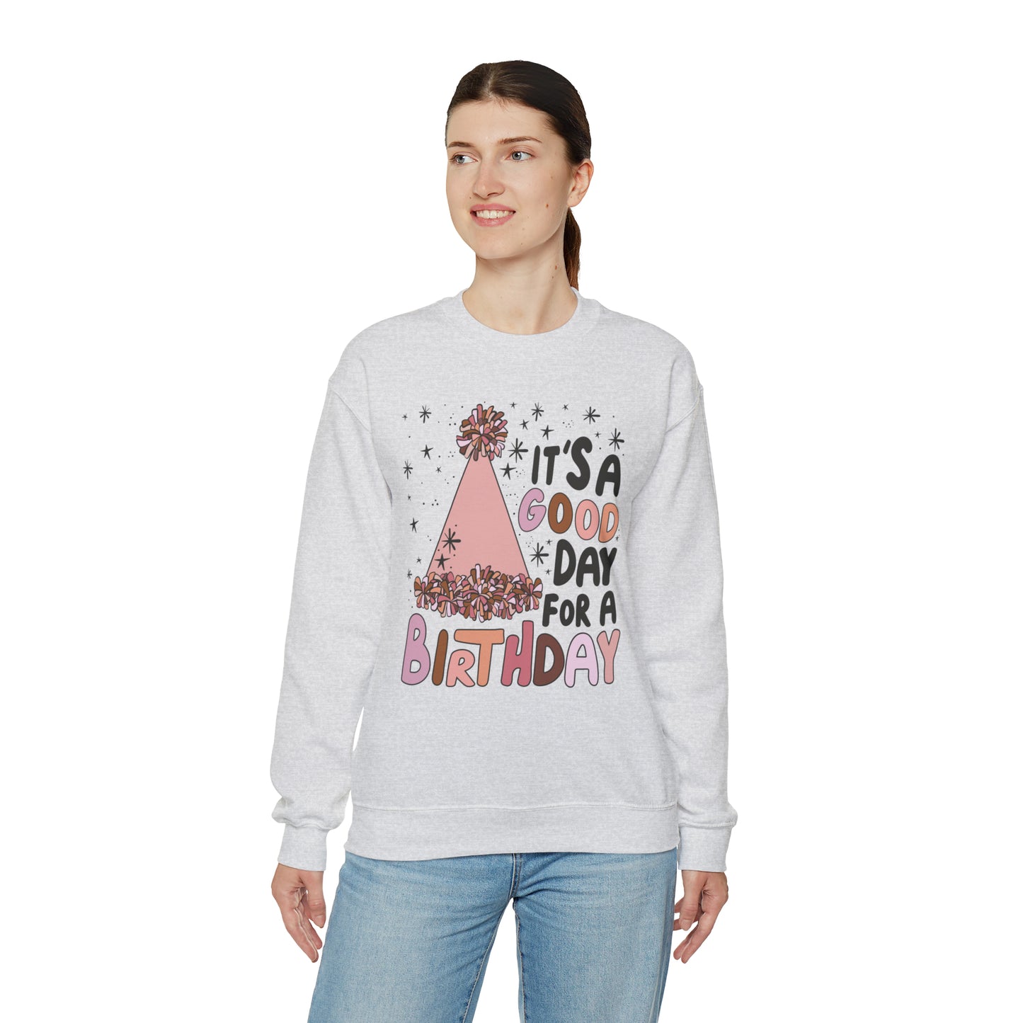 It's a Good Day for a Birthday Heavy Blend™ Crewneck Sweatshirt