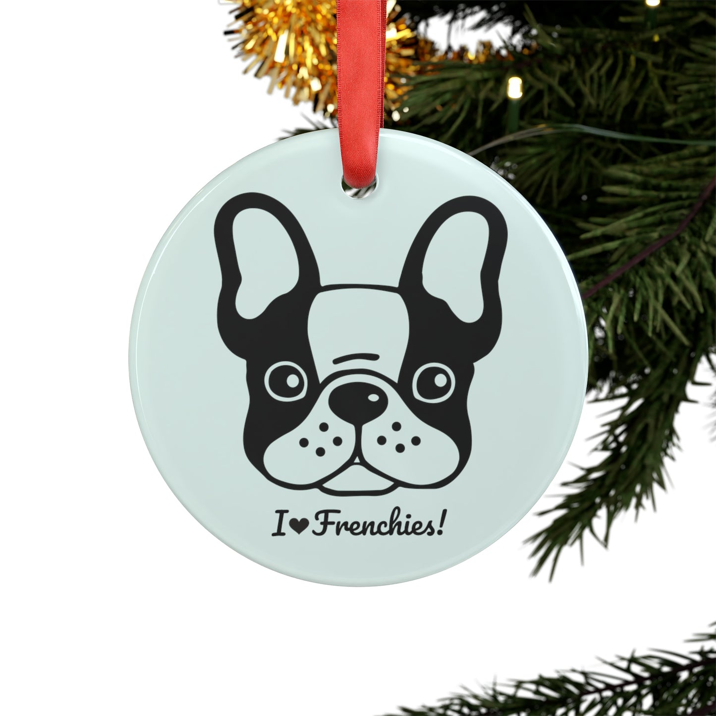 I love Frenchies French Bulldog Ornament with Ribbon - light blue