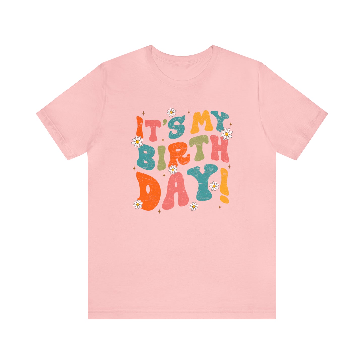 Distressed It's My Birthday Colorful Daisy T-Shirt