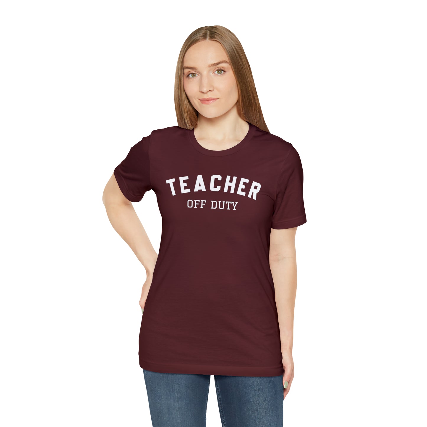"Teacher Off-Duty" Unisex Jersey Short Sleeve Tee