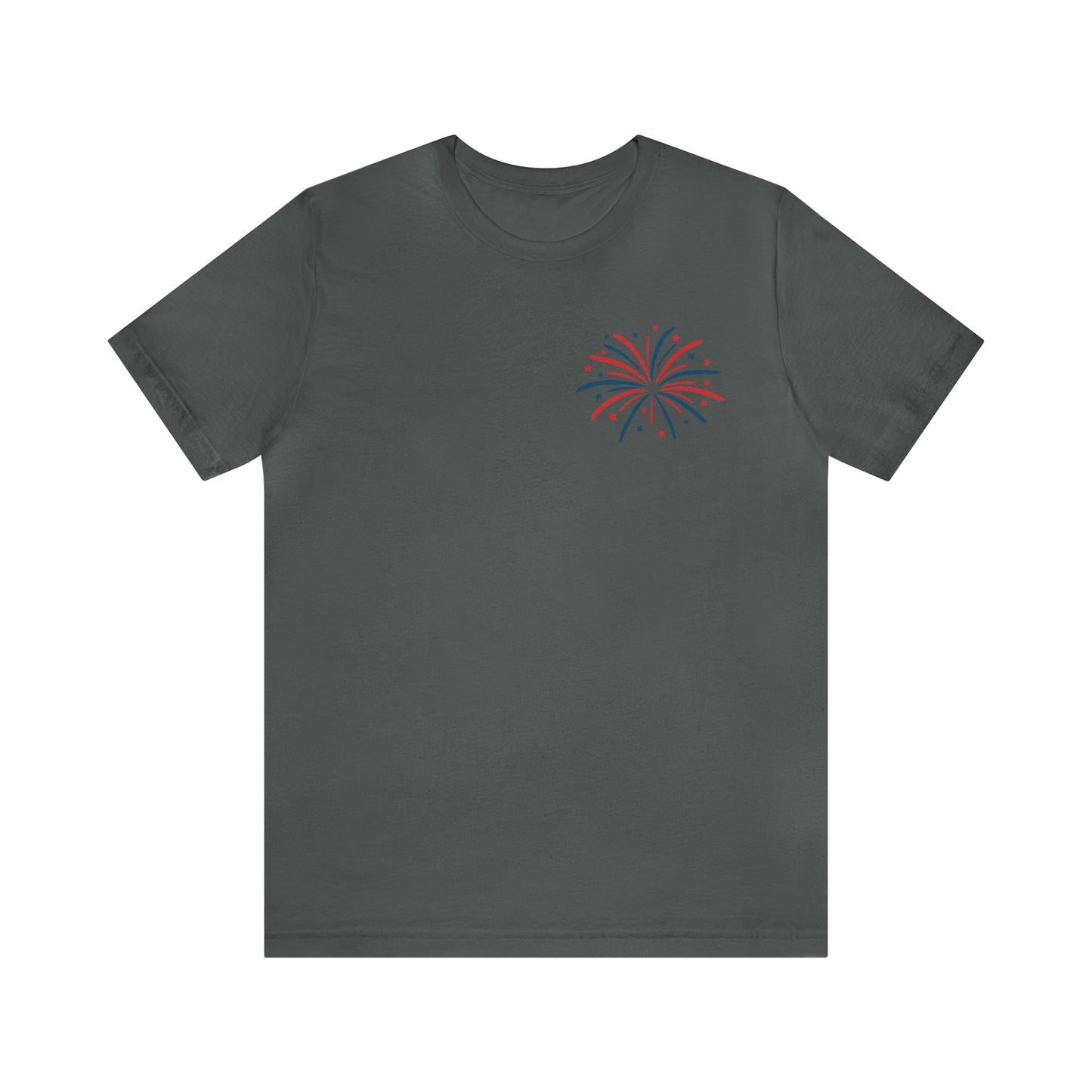 "Land of the Free Because of the Brave" Unisex Jersey Short Sleeve Tee (Front and Back Design)