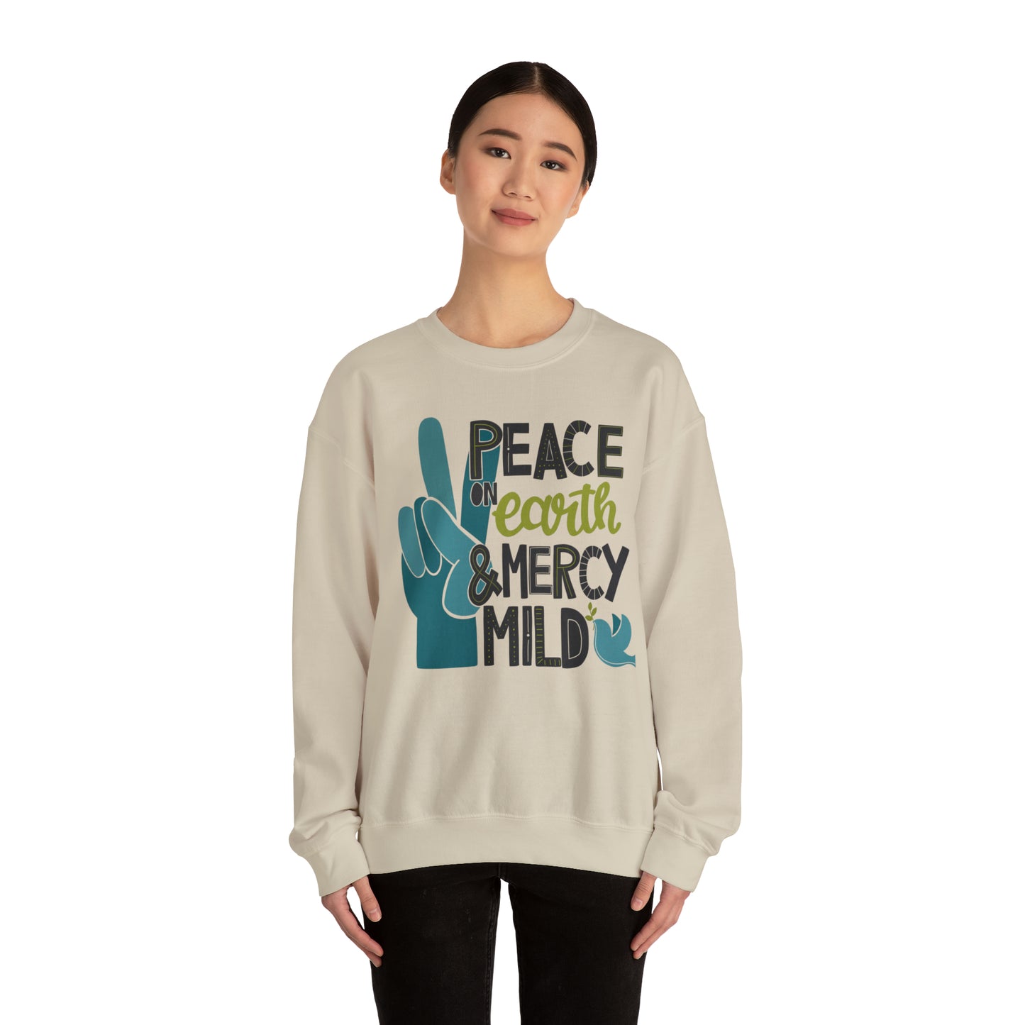 Peace on Earth and Mercy Mild Heavyweight Crewneck Sweatshirt