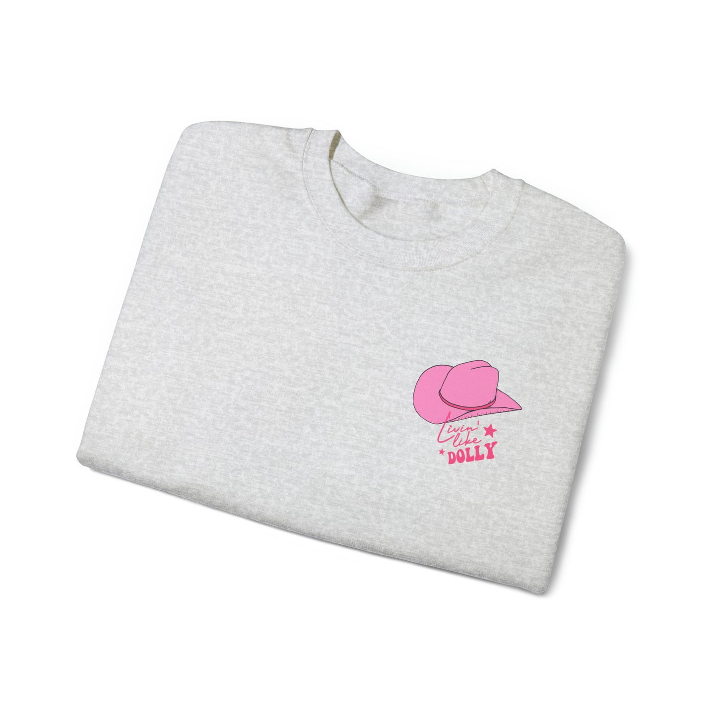 "Living Like Dolly/ What Would Dolly do?" (Front & Back Design) - Unisex Heavy Blend™ Crewneck Sweatshirt