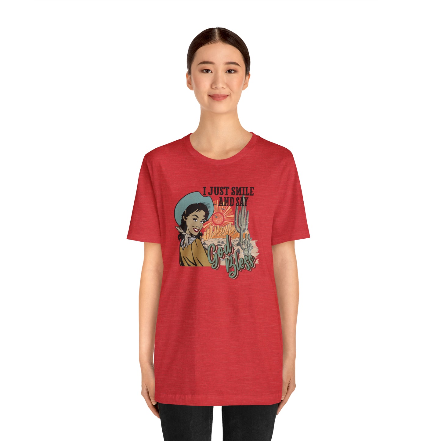Vintage I just Smile and Say God Bless Unisex Jersey Short Sleeve Tee