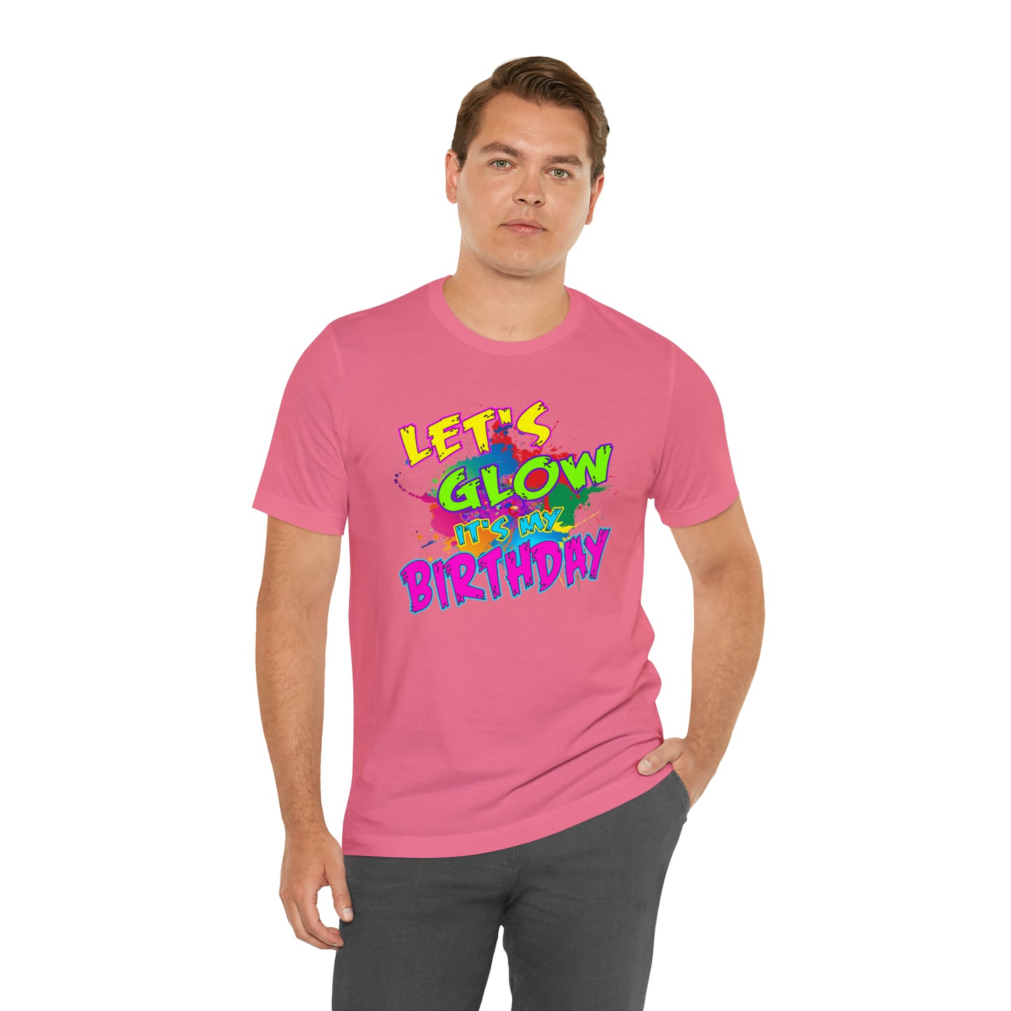 Let's Glow It's My Birthday T-Shirt