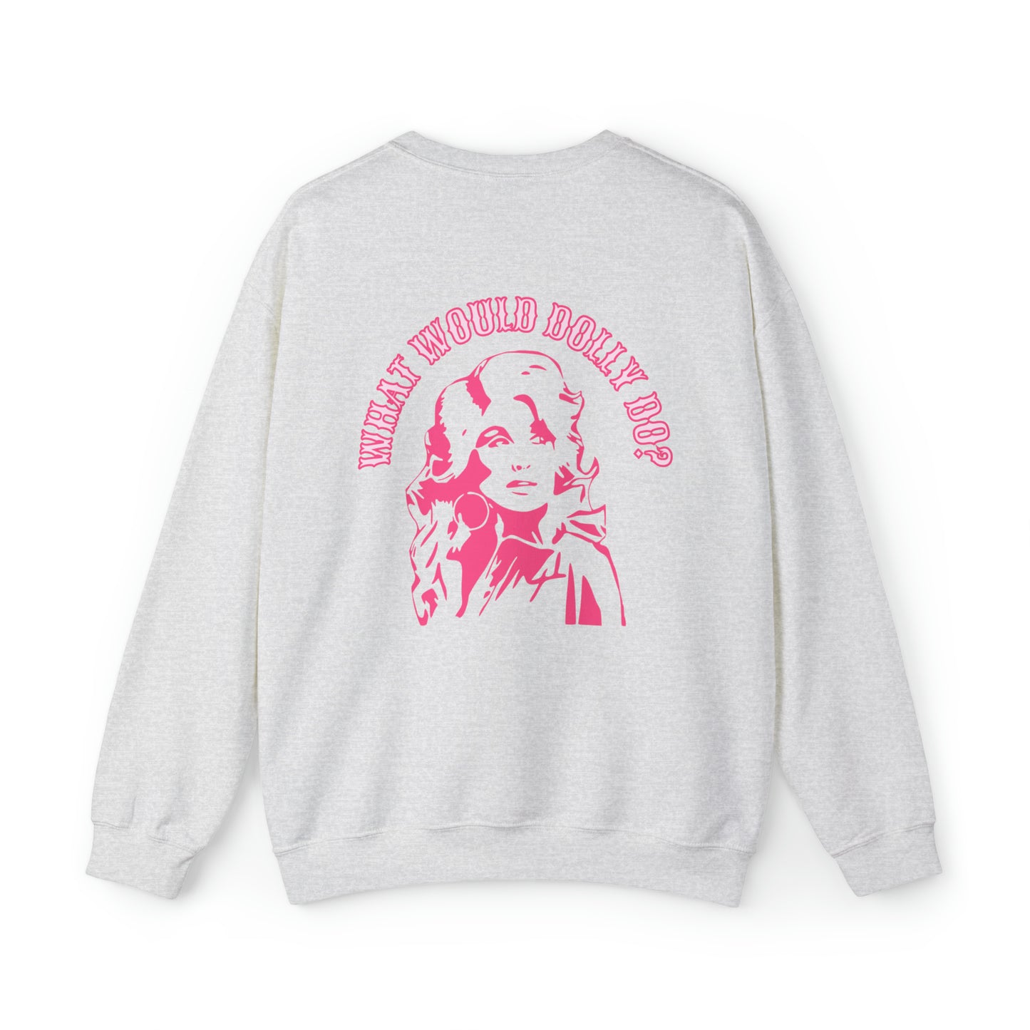 "Living Like Dolly/ What Would Dolly do?" (Front & Back Design) - Unisex Heavy Blend™ Crewneck Sweatshirt