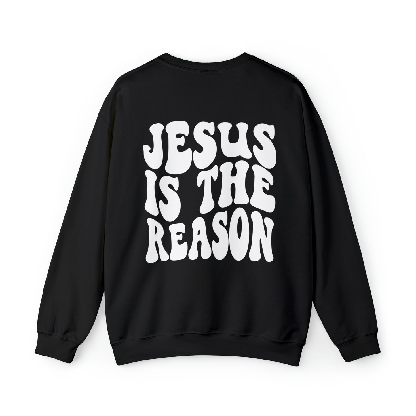 Jesus is the Reason Front & Back Design White Logo Unisex Heavy Blend™ Crewneck Sweatshirt