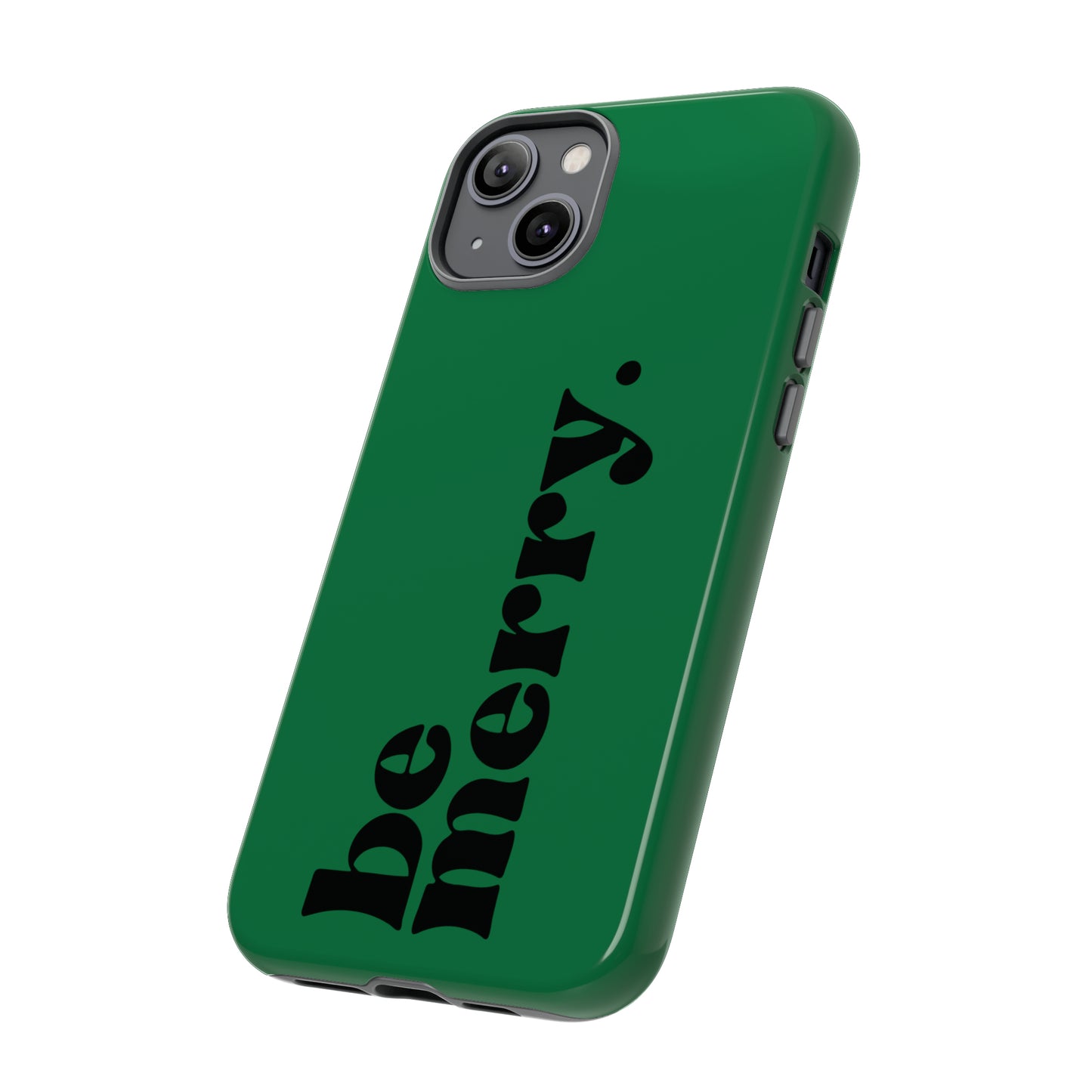 be merry Christmas/ Holiday Apple iPhone Tough Cases