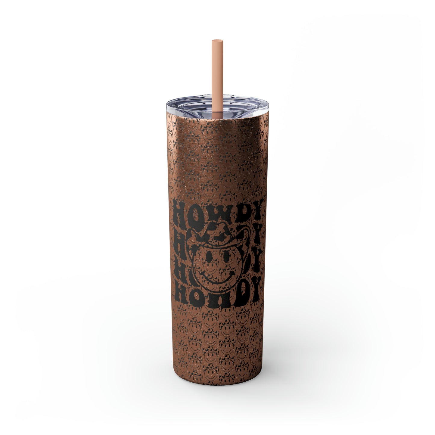 Howdy Howdy Howdy Smiley Face with Cowboy Hat Skinny Tumbler with Straw, 20oz