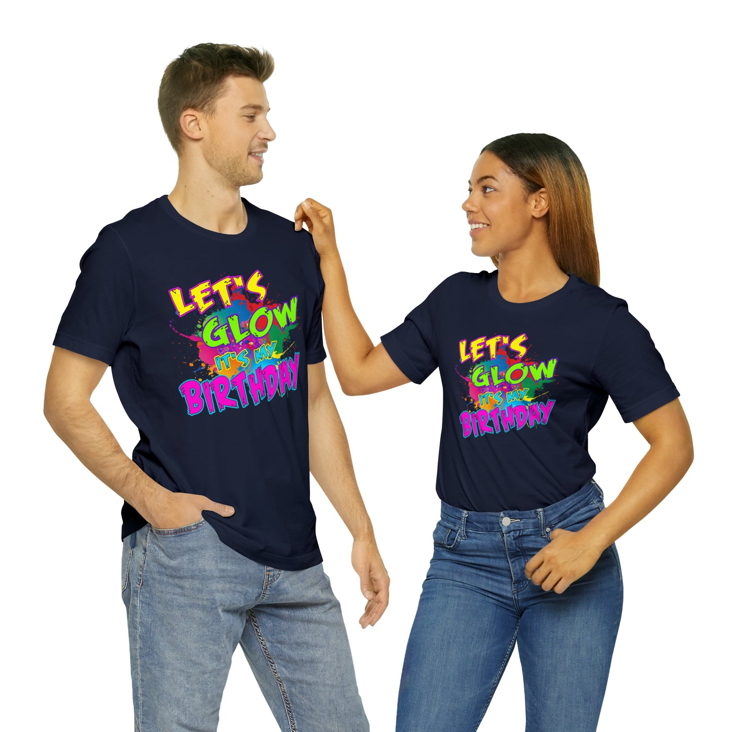 Let's Glow It's My Birthday T-Shirt